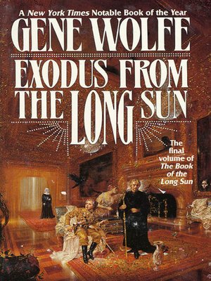 cover image of Exodus From the Long Sun--The Final Volume of the Book of the Long Sun